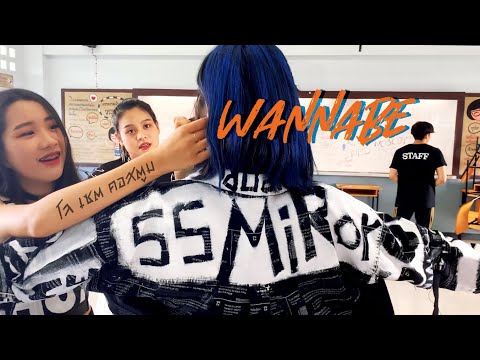 Behind the scene dance cover ITZY 'WANNABE' [เบื้องหลังการถ่ายทำ โล เซต คอสตูม] by SS Mirror