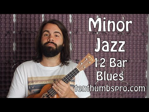 Minor Jazz 12 Bar Blues Ukulele Tutorial