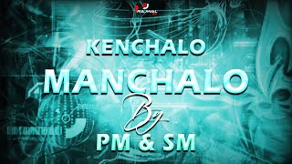 Download lagu KENCHALO MANCHALO - KANNADA - CIRUICT MIX - DJ PRAJWAL PM mp3