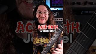 Acid Bath - Jezebel #guitar #metal