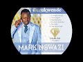 Mark Ngwazi Dzimwe Hondo Huzkwende Album OFFICIAL AUDIO