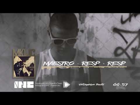 MAESTRO INC - RESP/RESP (PROD. VintageMan Beats)