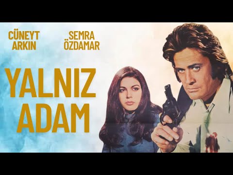 Yalnız Adam Türk Filmi | FULL | Cüneyt Arkın | Semra Özdamar