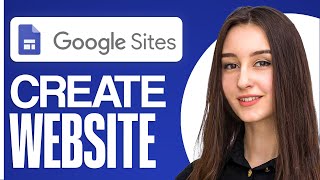 How To Make A Free Website With Google Sites (For Business, Personal & More)