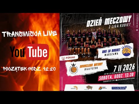 2 LK | NOVACLEAR BATORY Białystok  vs.  UKS LA BASKET Warszawa | 07.02.2026 r.