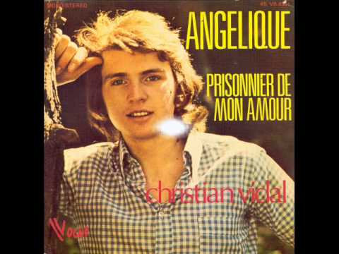 Christian Vidal - Prisonnier de mon amour (1973)
