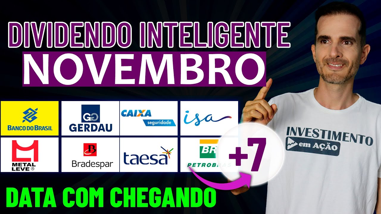 DIVIDENDOS PARA NOVEMBRO | 15 DATA COM PARA DIVIDENDOS EM NOVEMBRO - BBAS3, LEVE3, CXSE3, TAEE11...