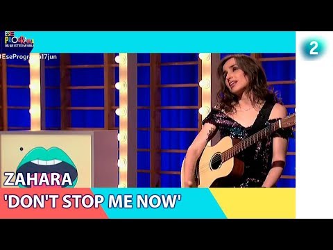 Zahara versiona 'Don't Stop Me Now' de Queens - Ese programa...