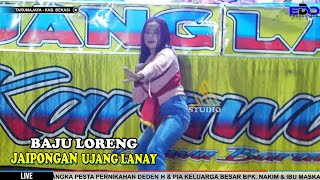 Download lagu Jaipongan UJANG LANAY | BAJU LORENG | BAJIDORAN JAIPONGAN #ujanglanay mp3 Download lagu Jaipongan UJANG LANAY | BAJU LORENG | BAJIDORAN JAIPONGAN #ujanglanay mp3