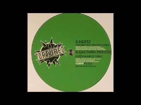 Gaetano Parisio - Buzzsaw (Hertz Remix)