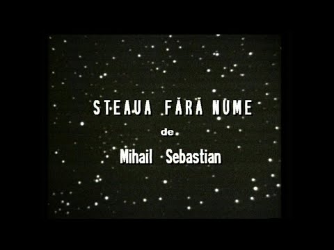 TEATRU TV I STEAUA FĂRĂ NUME - DE MIHAIL SEBASTIAN I REGIA: EUGEN TODORAN (1983) #tvrcultural