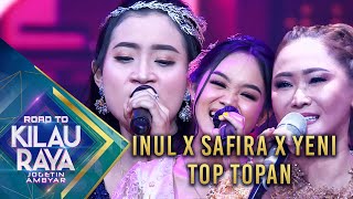 Download lagu INUL X SAFIRA X YENI - TOP TOPAN | ROAD TO KILAU RAYA MNCTV mp3