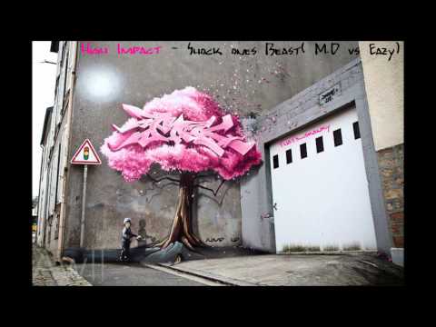High Impact -  Shock ones Beast ( M D  vs Eazy  )