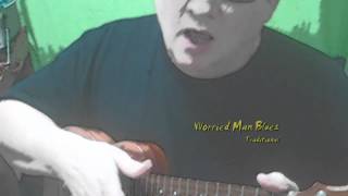 Worried Man Blues (traditional) on KoAloha Longneck Soprano Ukulele