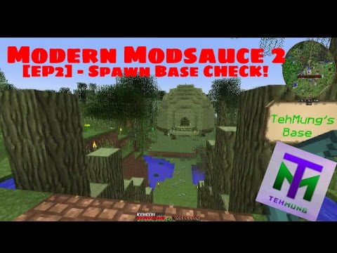 Modern Modsauce 2 - Spawn Base CHECK![EP2]