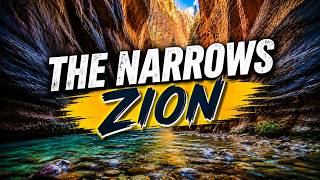 The Narrows Zion: Ultimate Hiking Guide (What to Wear)