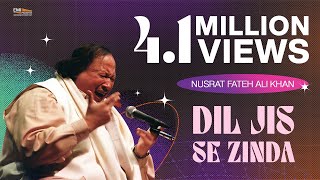 Dil Jis Se Zinda  Nusrat Fateh Ali Khan Songs  Son