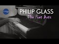 Philip Glass - The Poet Acts / The Hours // Summer 2020 Sessions