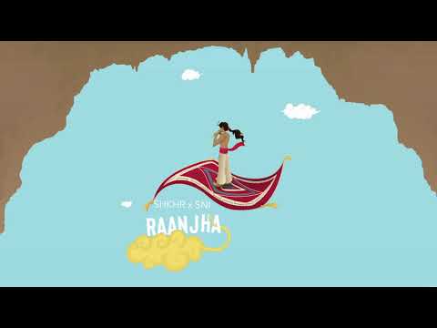 SHKHR x SNI - Raanjha
