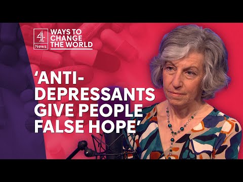 'Antidepressants are like alcohol or cannabis' | Joanna Moncrieff