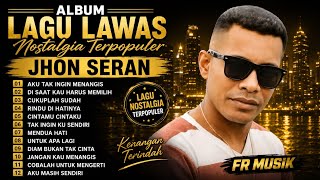 Download lagu ALBUM LAGU LAWAS NOSTALGIA TERPOPULER SEPANJANG MASA COVER JHON SERAN  mp3