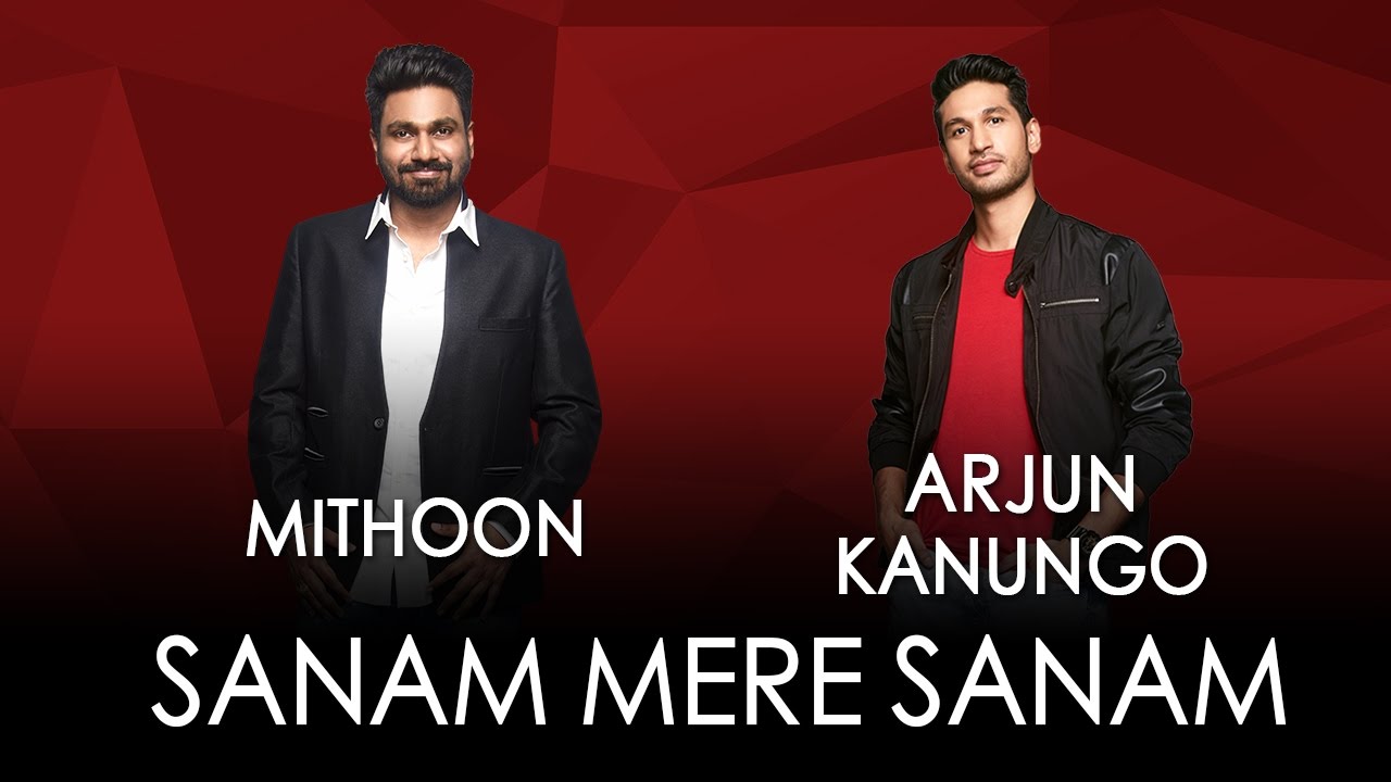 Sanam Mere Sanam Lyrics  | Sanam Mere Sanam | Arjun Kanungo | Mithoon