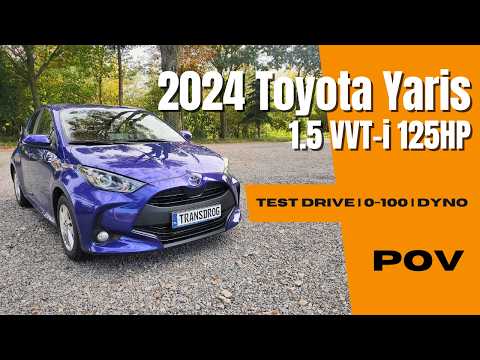 Toyota Yaris 2024 (1.5 VVT-i 125HP) | 4K POV Test Drive |  0-100 | Dyno | City Driving