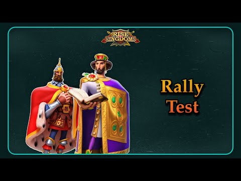 Justinian/Nevsky Rally Test - Rise of Kingdoms
