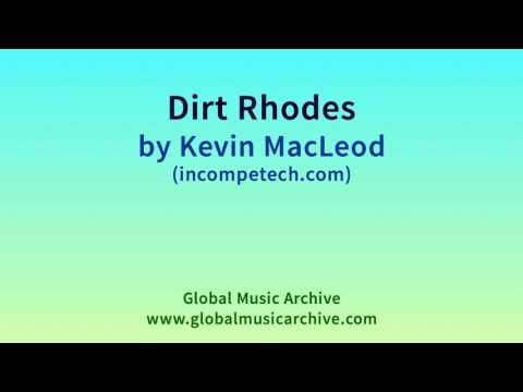 Dirt Rhodes by Kevin MacLeod 1 HOUR