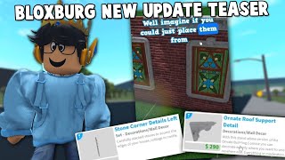 THE NEW BLOXBURG UPDATE TEASER IS HERE... windows and detailing?