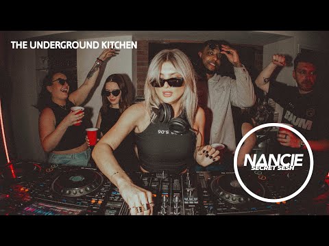 NANCIE'S SECRET SESH | Part 1 - The Underground Kitchen | Upbeat Tech House Mix