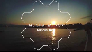 Mecha Minor - Tempus Fugit (Official Video Clip)