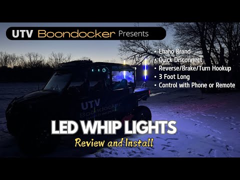 Ehaho UTV Whip Lights Review and Install - Looking for Whip lights?
