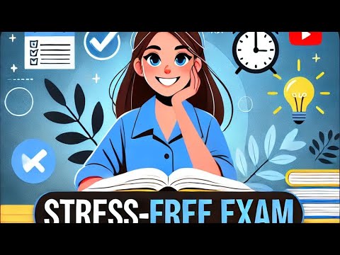 Stress Free Exam