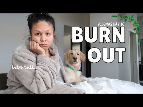 , title : 'I burned out. Here's what I did about it… | vlogmas day 16'