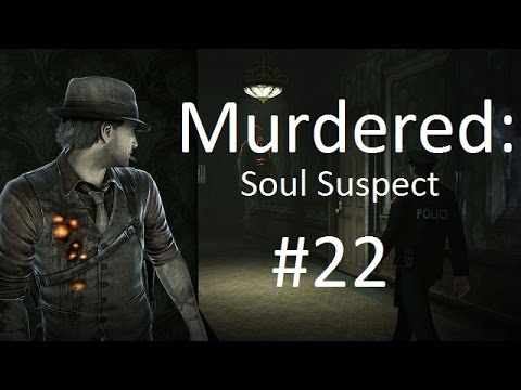 Murdered Soul Suspect pt 22 I Don't Want To Split Up Either!