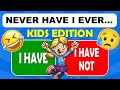 Never Have I Ever… KIDS Edition 👦🏻 (Fun Interactive Game) ✅❌