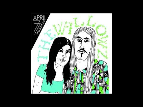 The Willowz - I'll Go Crazy