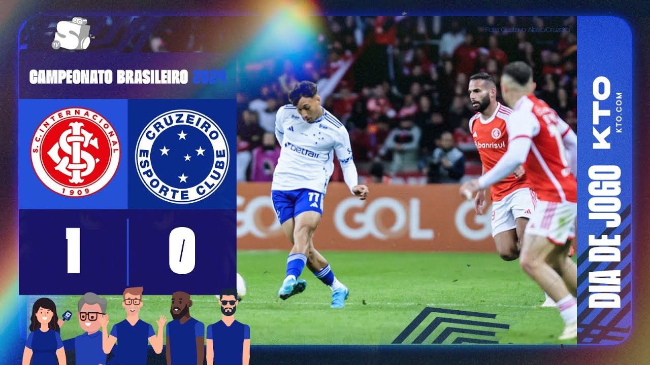 INTERNACIONAL X CRUZEIRO AO VIVO - 24ª RODADA DO CAMPEONATO BRASILEIRO 2024