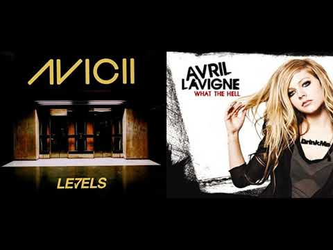 What the Levels - Avicii vs Avril Lavigne MASHUP