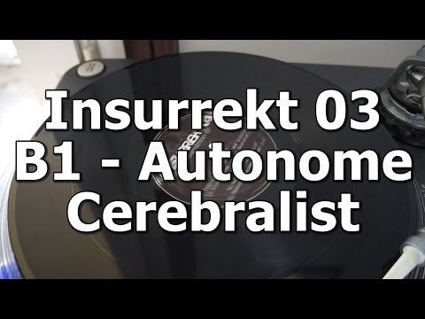 Insurrekt 03 - B1 - Autonome - Cerebralist