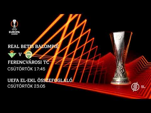 Real Betis – Ferencvárosi TC | Európa-liga | M4 Sport