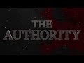 The Authority Entrance Video