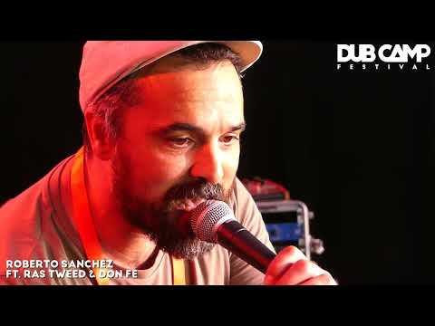 𝔻𝕌𝔹 ℂ𝔸𝕄ℙ ₂₀₂₂ | ROBERTO SÁNCHEZ ▶ Benjammin "Riot in The Streets" + Eek-A-Mouse ⑤ @dubcampfestival