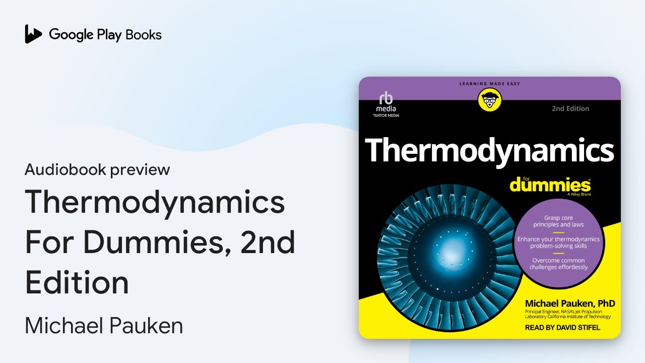 Thermodynamics For Dummies, 2nd Edition by Michael Pauken · Audiobook preview