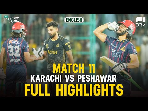 Full Highlights | Karachi Kings vs Peshawar Zalmi | 𝐄𝐍𝐆𝐋𝐈𝐒𝐇 | Match 11 | HBL PSL X | M3O1K