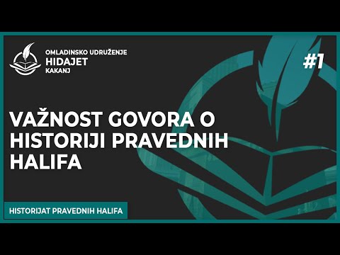 1 Važnost govora o historiji pravednih halifa - dr. Zijad Ljakić