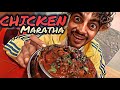 CHICKEN MARATHA Bhai Appan Ne Do Do Maratha