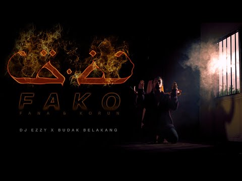 DJ Ezzy X Budak Belakang - FANA & KORUN (OFFICIAL MV)