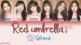 GFriend - Red Umbrella Han|Rom|Eng Color Coded Lyrics